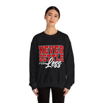 Never Settle Sweatshirt