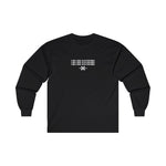 "Never Satisfied" Long Sleeve