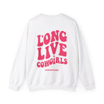 Long Live Cowgirls Sweatshirt