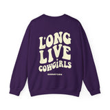 Long Live Cowgirls Sweatshirt