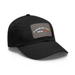 "If your not first" Dad Hat